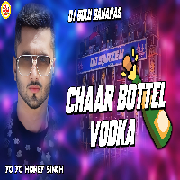 Chaar Botal Vodkao Official Vibretion Mix Dj Golu Banaras Humming Bass
